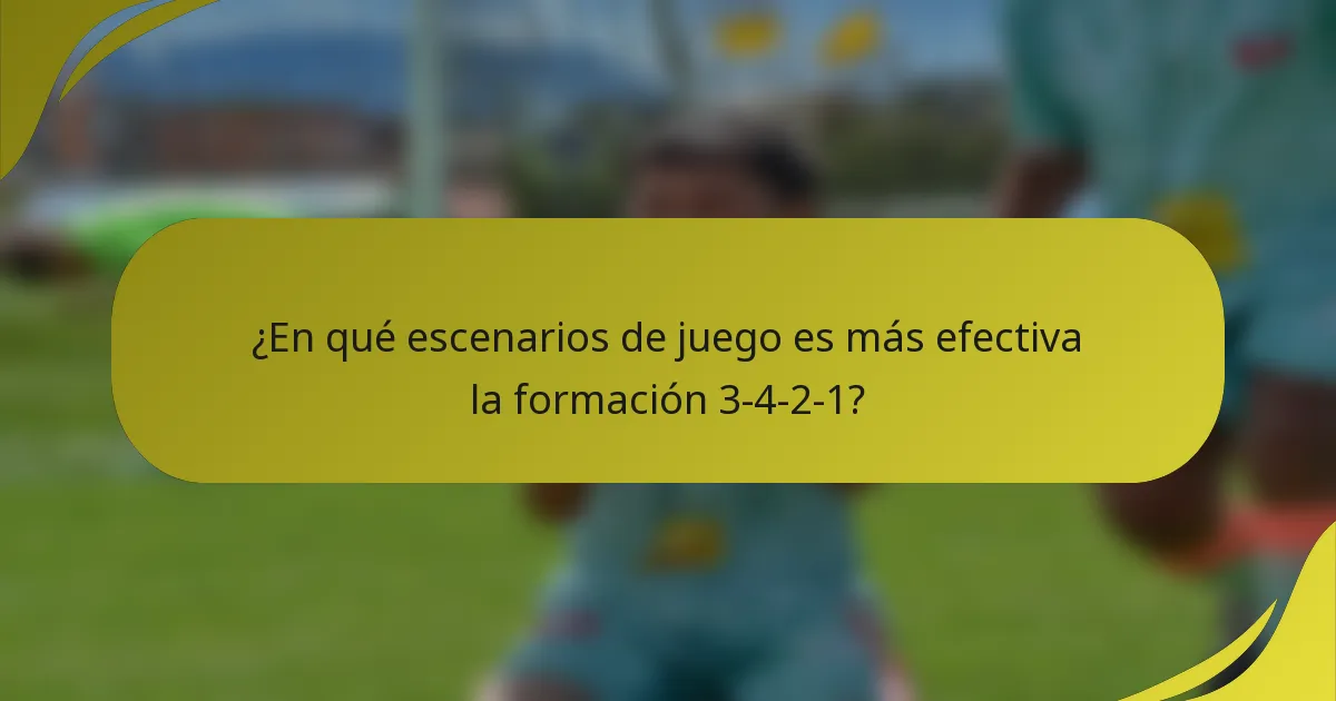 ¿En qué escenarios de juego es más efectiva la formación 3-4-2-1?